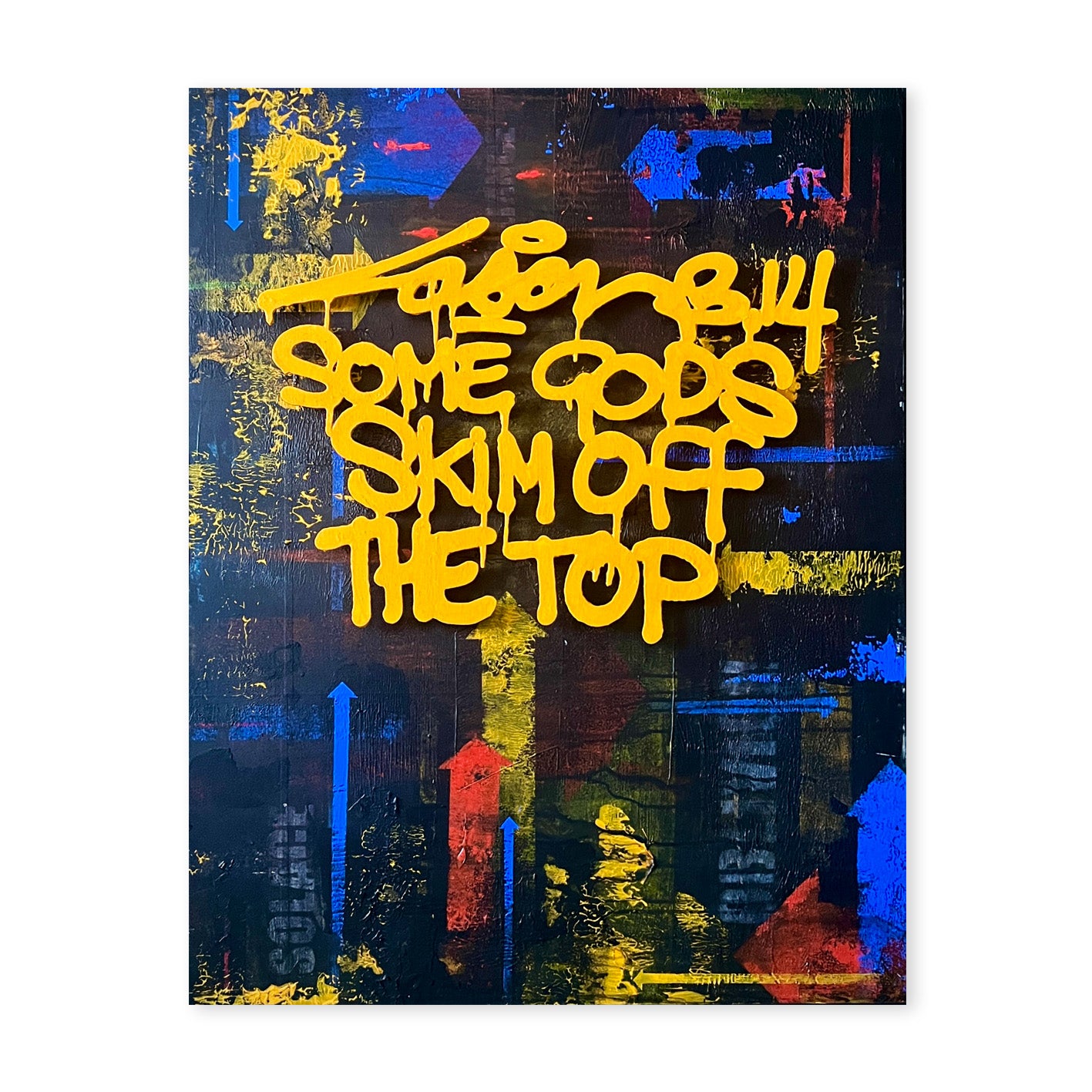 Some Gods Skim Off The Top LASER 3.14