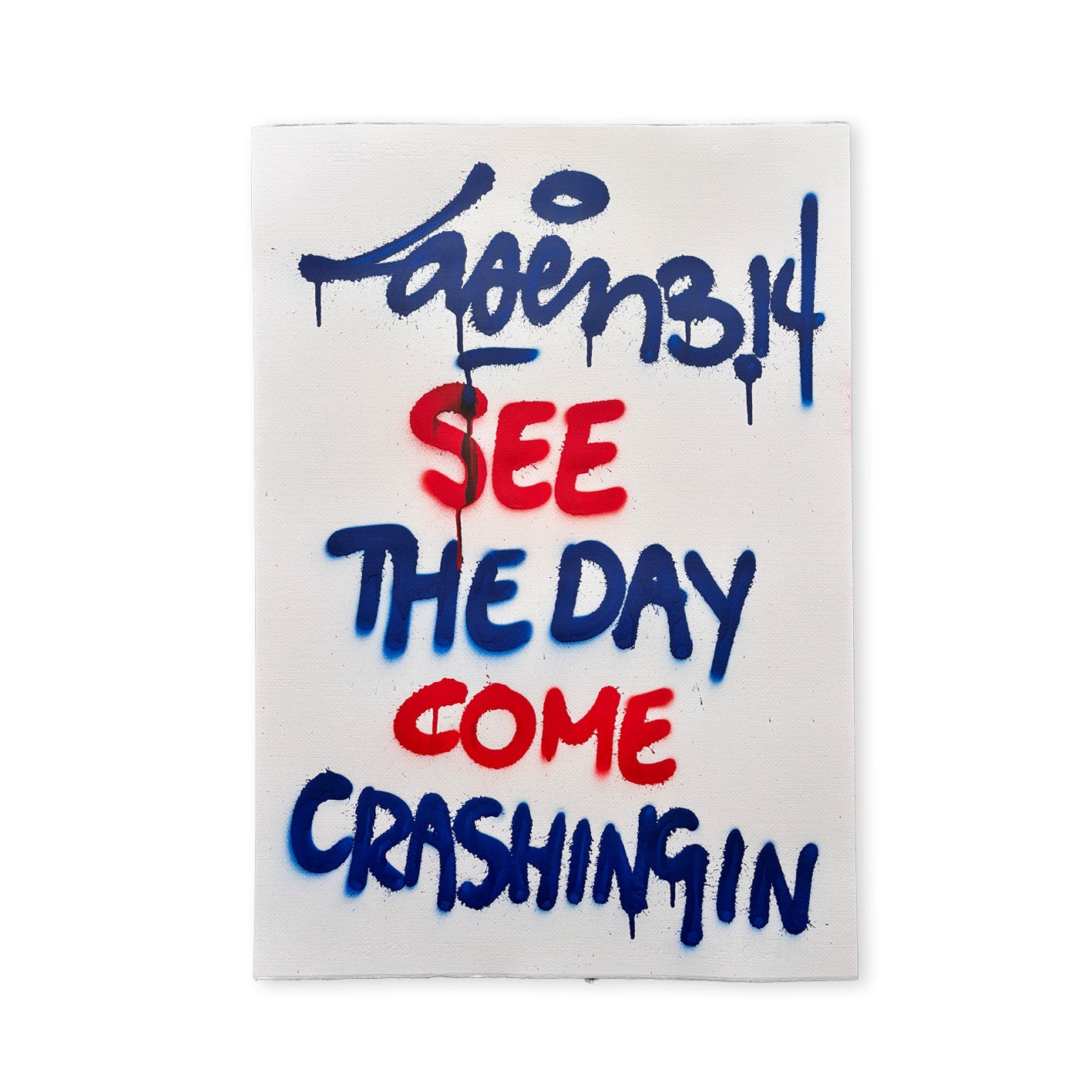 See The Day Come Crashing
