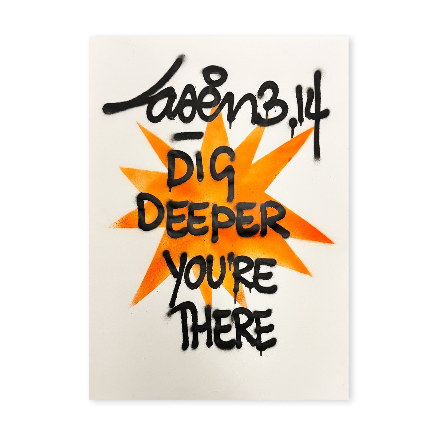 Dig Deeper You're There