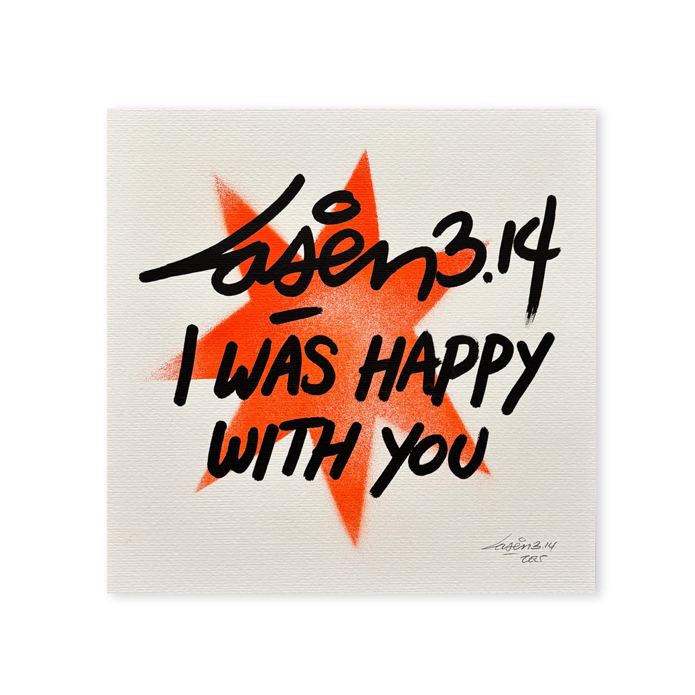 I Was Happy With You