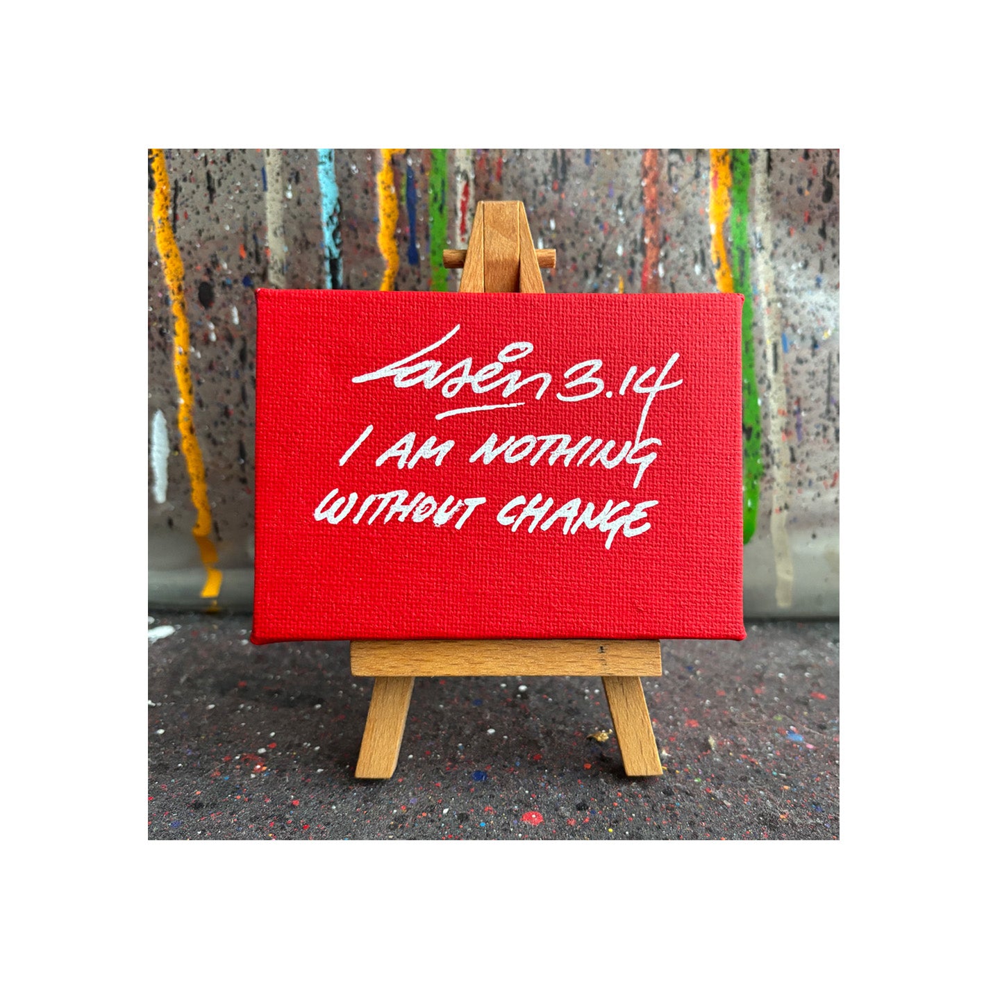 I Am Nothing Without Change