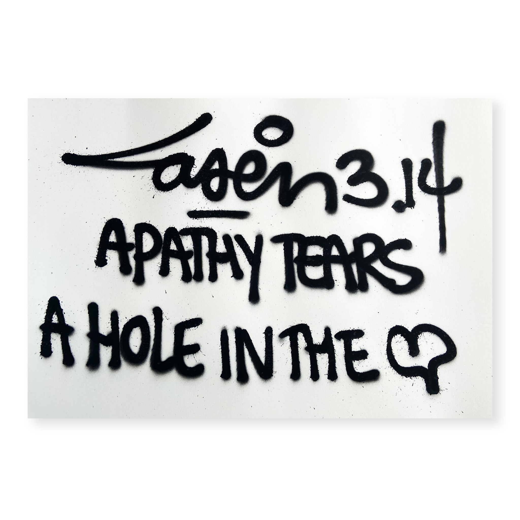Apathy Tears A Hole In The Heart LASER 3.14