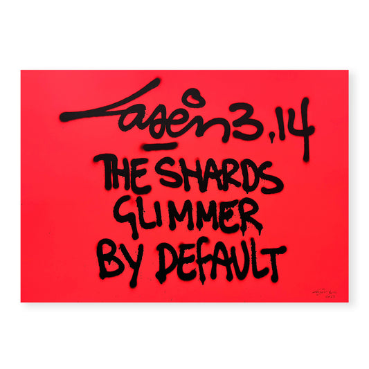 The Shards Glimmer By Default - Fluor Red