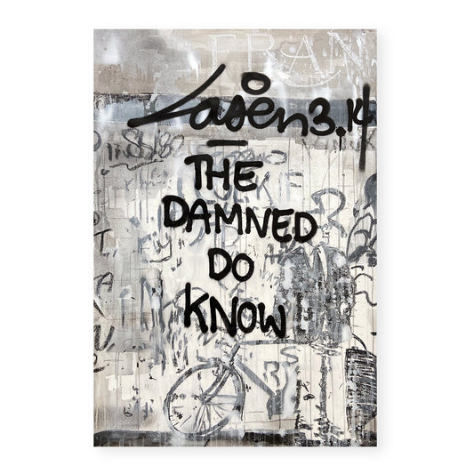 The Damned Do Know