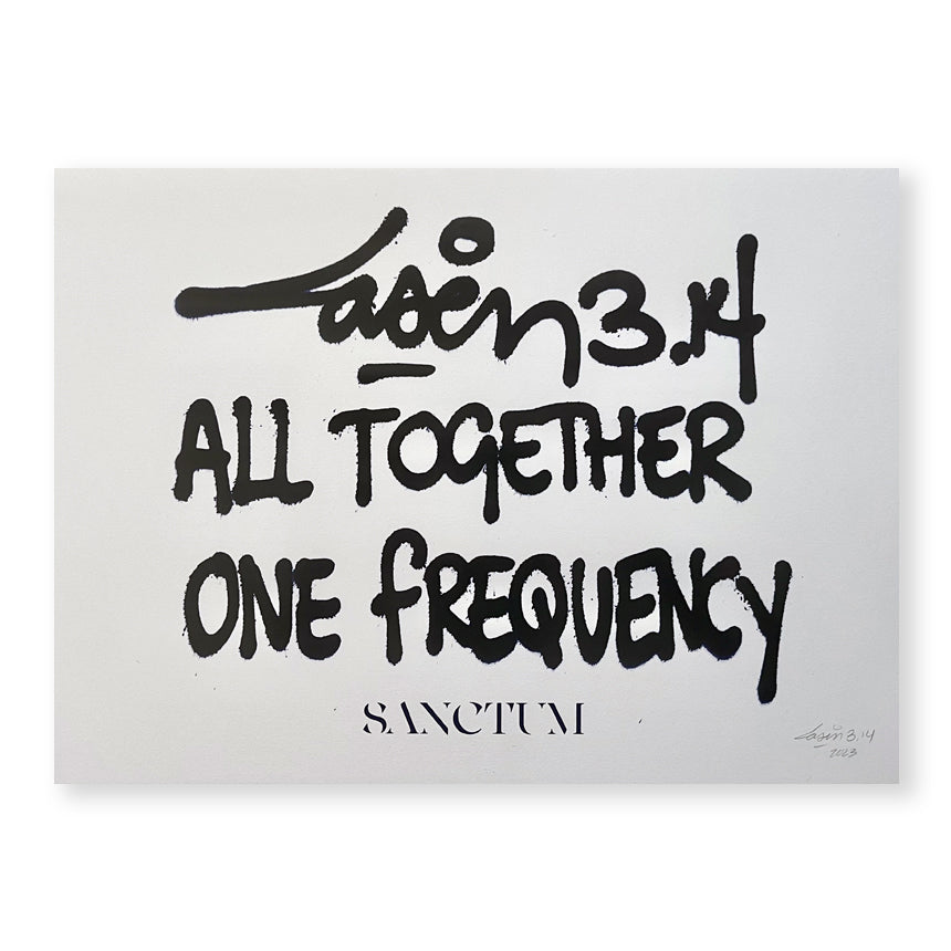 All Together One Frequency - Laser 3.14 x Sanctum - Limited Edition