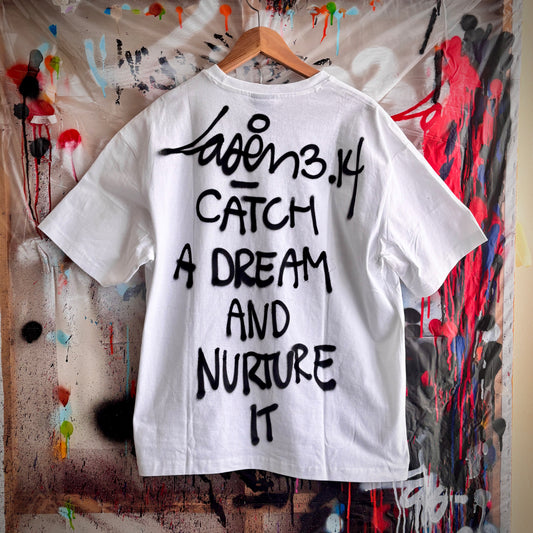 Catch A Dream And Nurture It