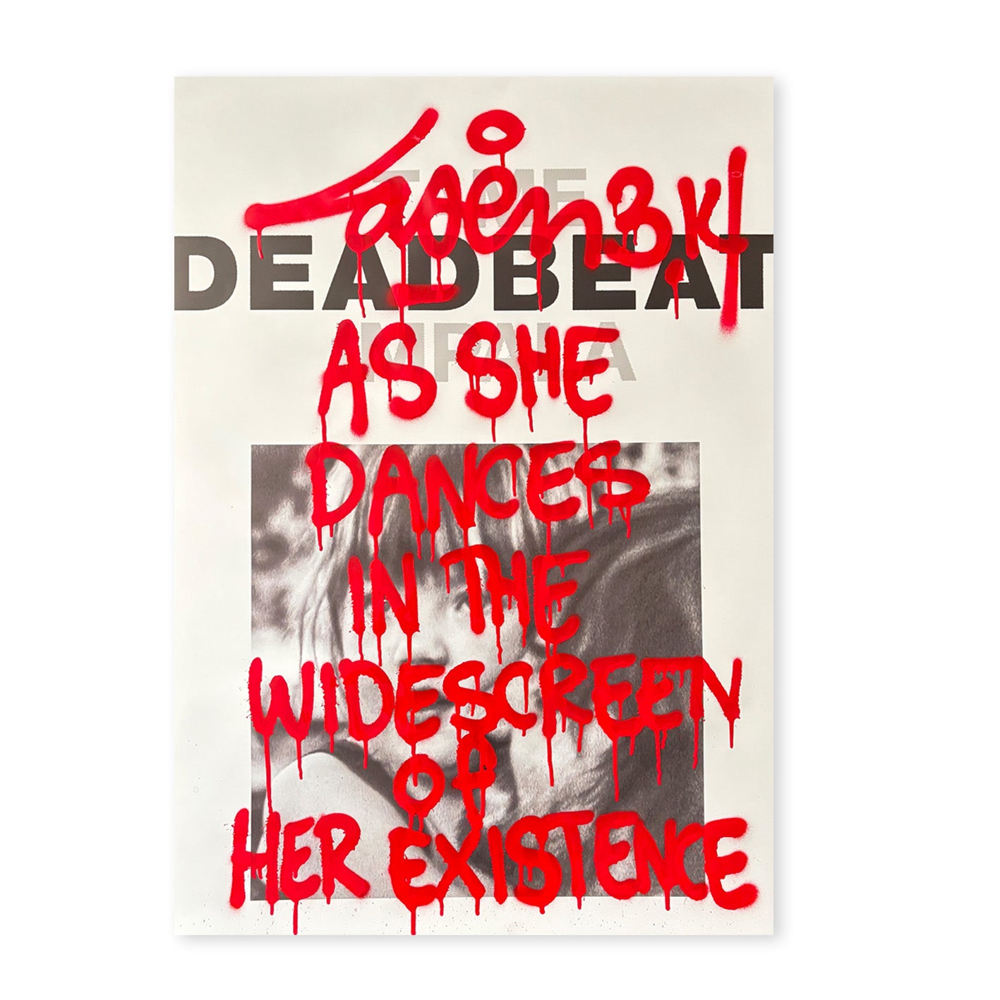 As She Dances In The WideScreen Of Her Existence