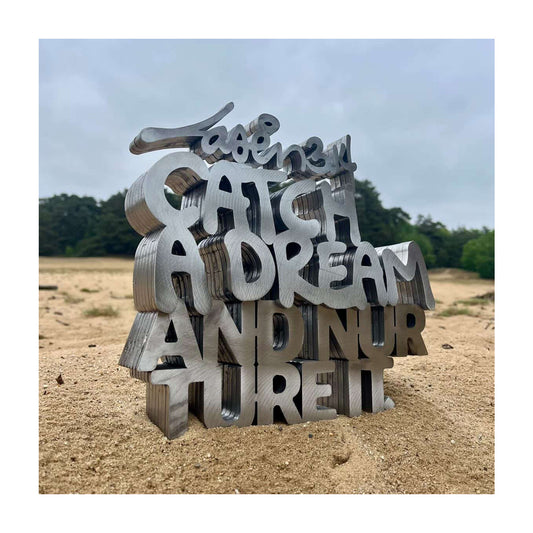 Laser 3.14 X Statement Store Steel Sculpture: Catch A Dream And Nurture It