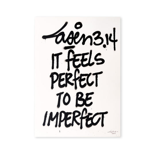 It Feels Perfect To be Imperfect
