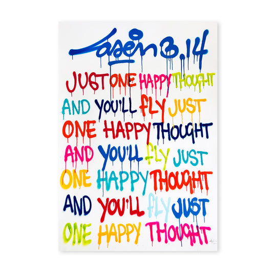 Just One Happy Thought And You'll Fly