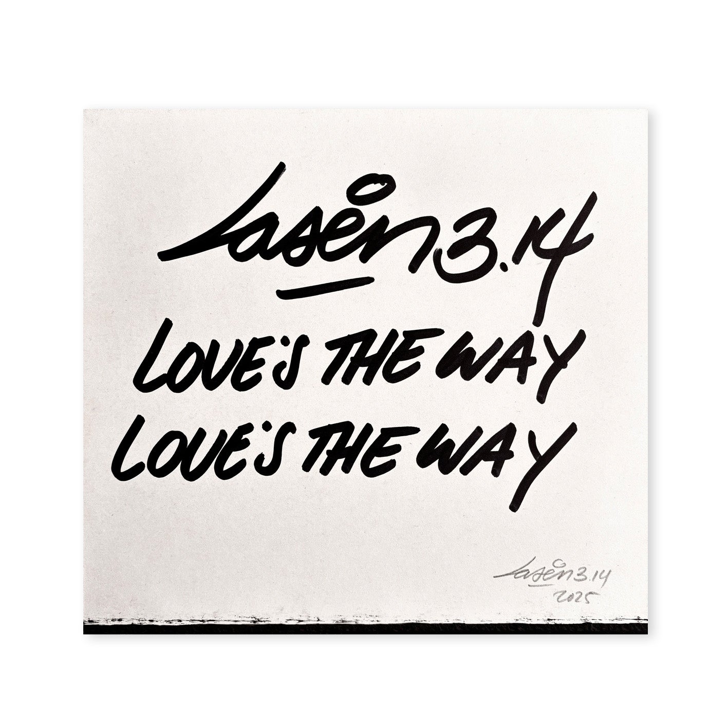 Love's The Way...
