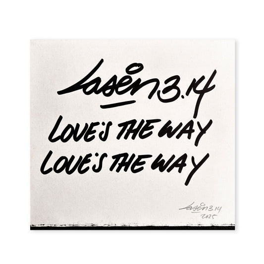 Love's The Way...