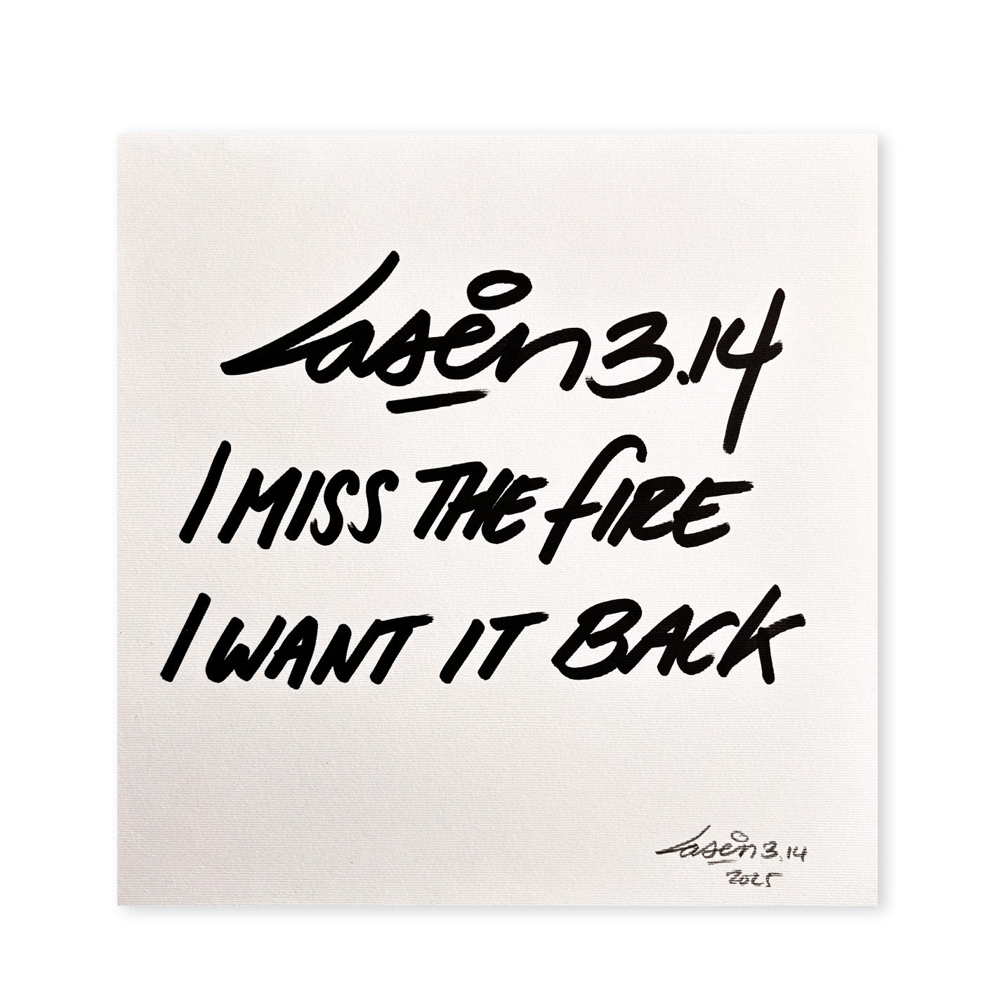 I Miss The Fire I Want It Back