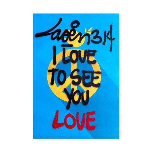 I Love To See You Love