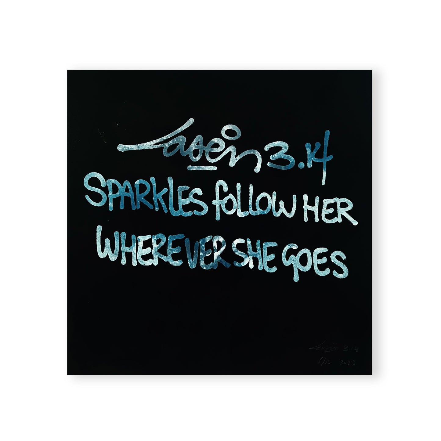 Sparkles Follow Her Wherever She Goes 6/11