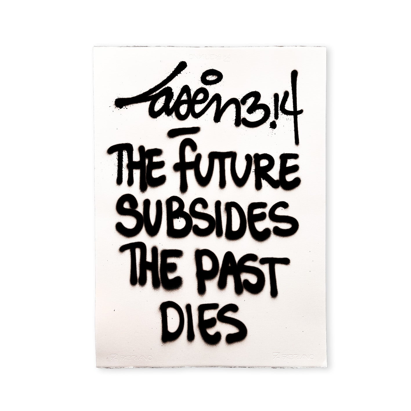 The Future Subsides The Past Dies