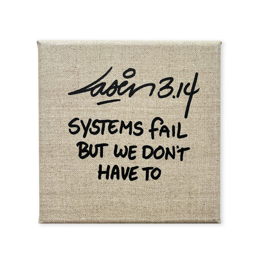 Systems Fail But We Don't Have To