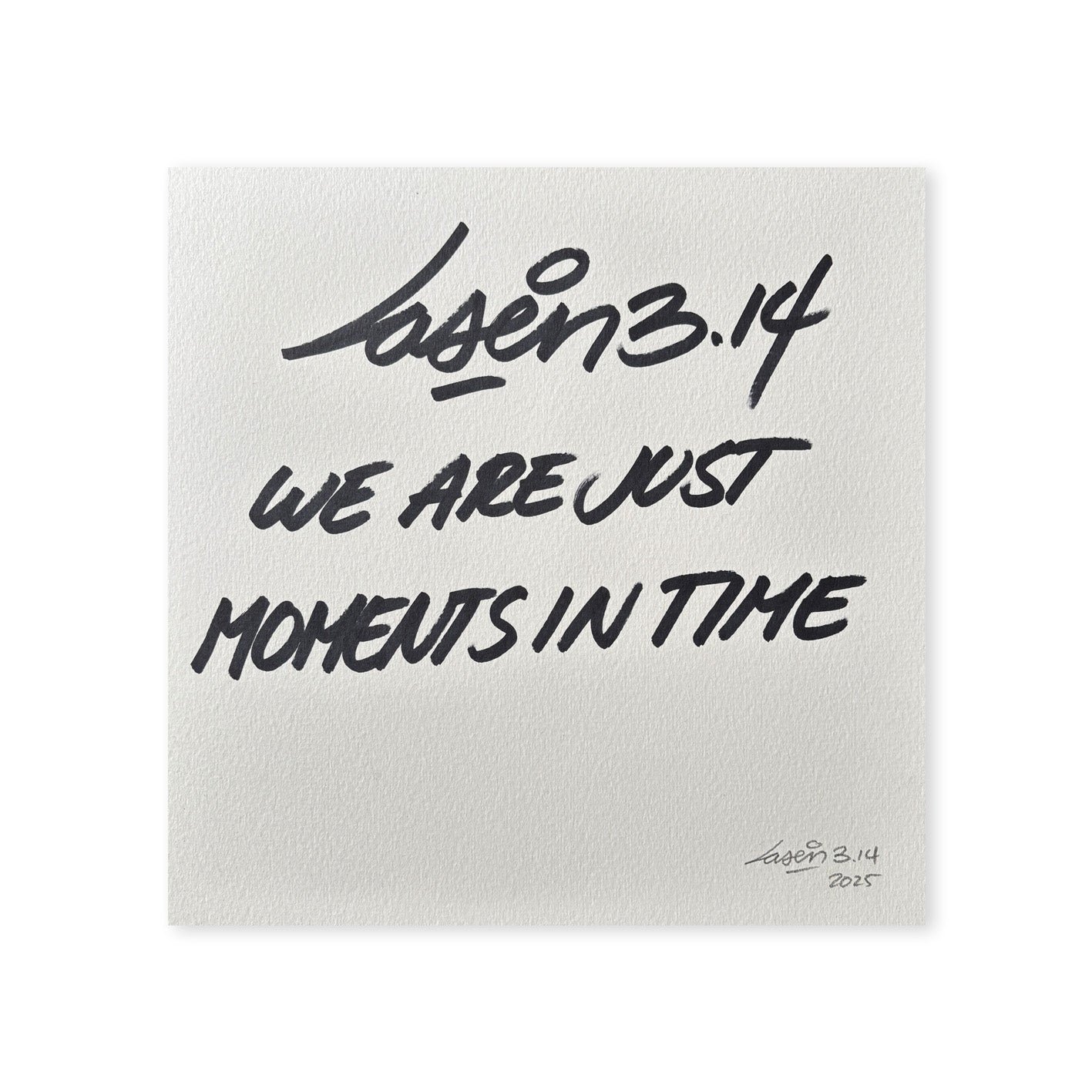 We Are Just Moments In Time