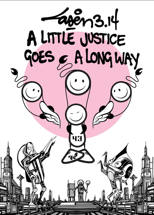 Laser 3.14 x The London Police - A Little Justice Goes A Long Way - Special Pink Edition