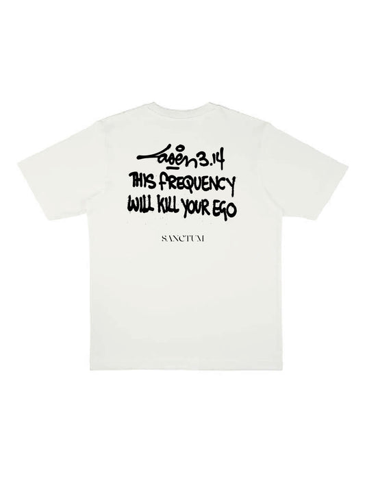 Laser 3.14 x Sanctum T-Shirt - This Frequency Will Kill Your Ego - Limited Edition
