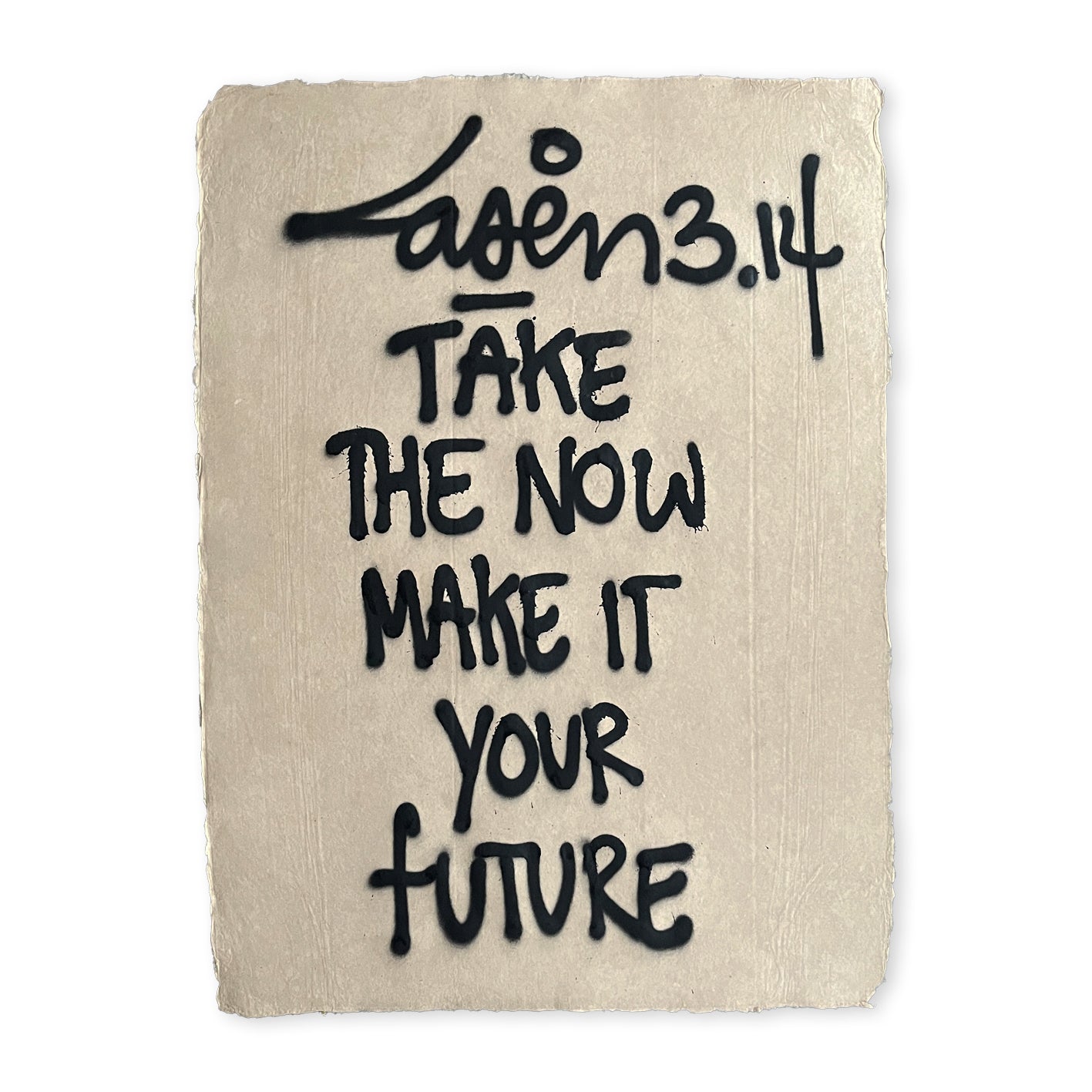 Take The Now Make It Your Future