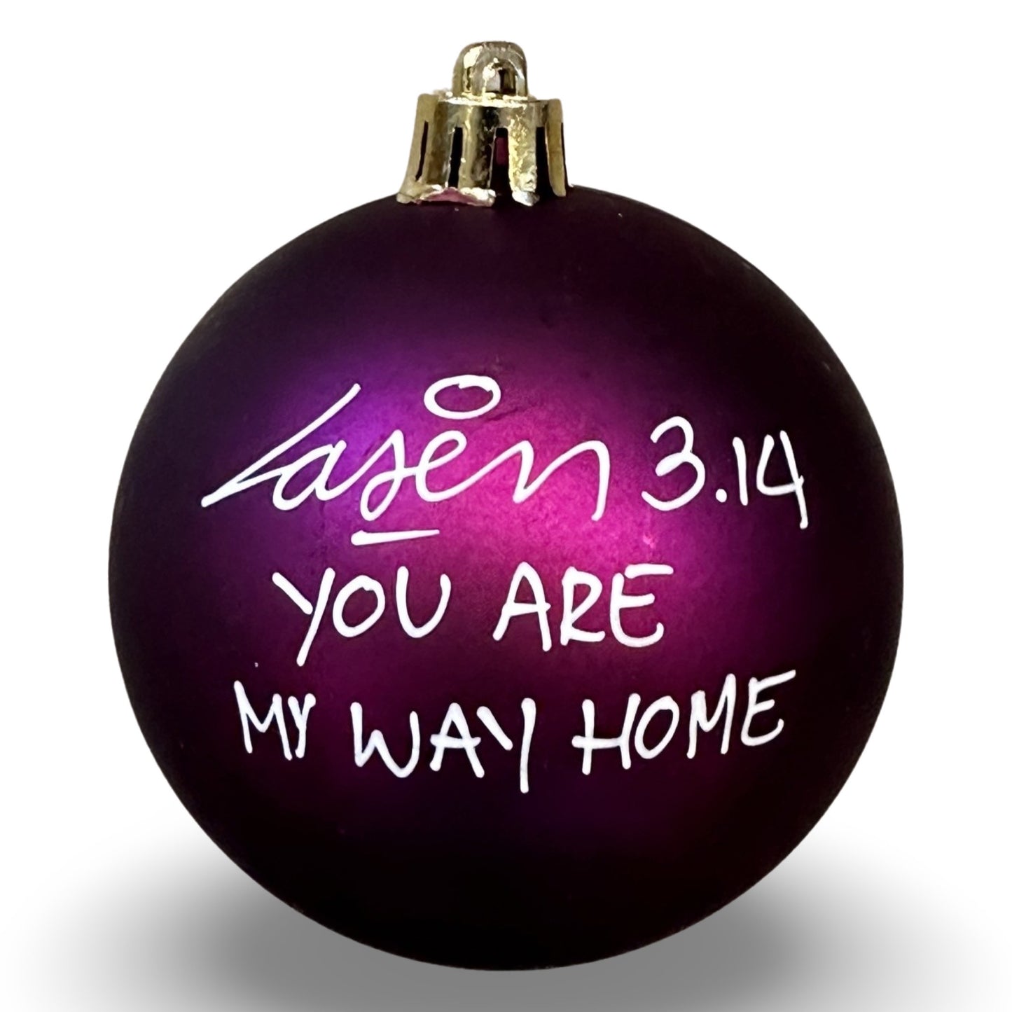 You Are My Way Home | Laser 3.14 x Famous Amsterdam Christmas Ball Ornament