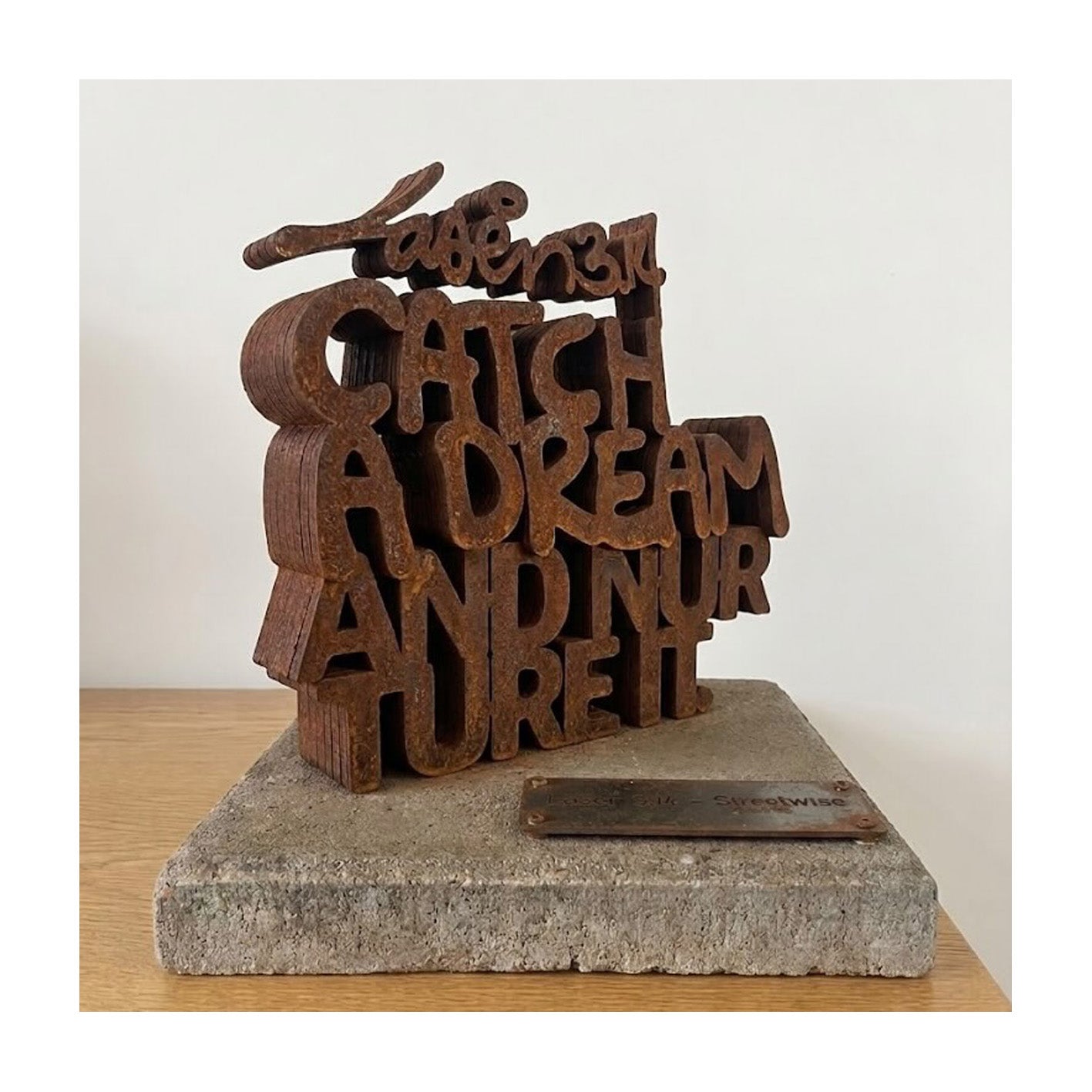Laser 3.14 X Statement Store Steel Sculpture: Catch A Dream And Nurture It