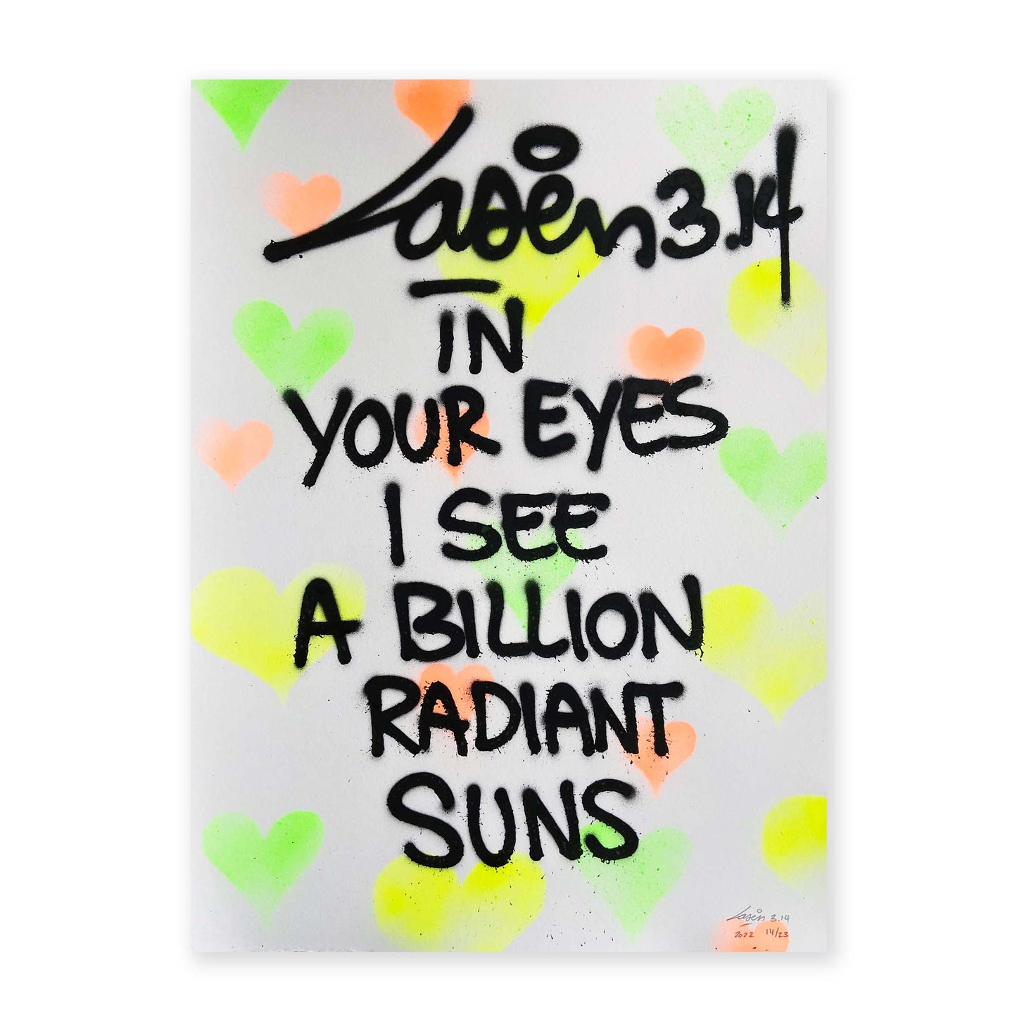 In Your Eyes I See A Billion Radiant Suns 14/23 - Valentine's Day