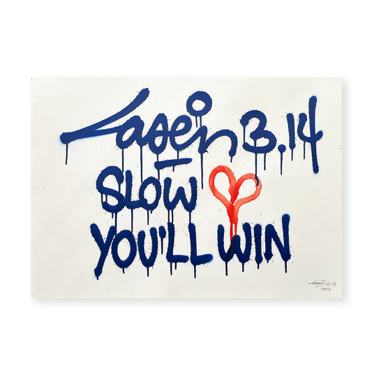Slow Heart You'll Win