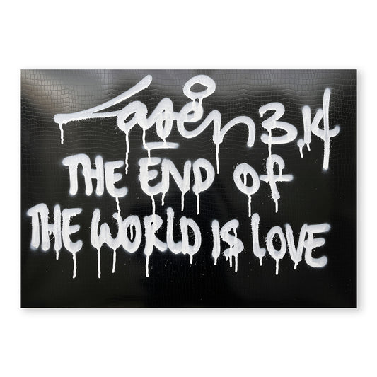 The End Of The World Is Love