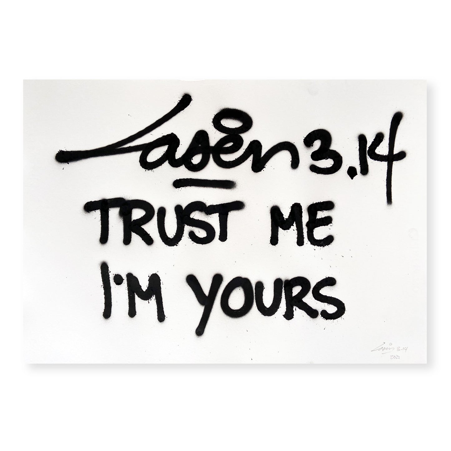 Trust Me I'm Yours